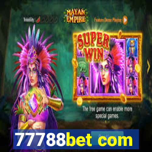 77788bet com